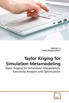 Taylor Kriging for Simulation Metamodeling - Liu, Heping