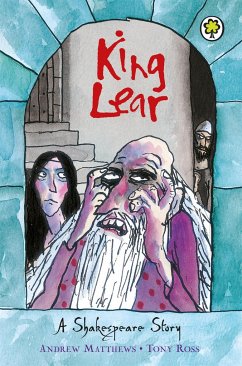 A Shakespeare Story: King Lear - Matthews, Andrew