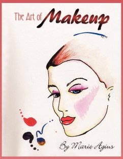 The Art of Makeup - Agius, Marie