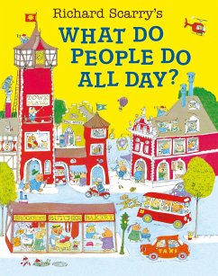 What Do People Do All Day?. 50th Anniversary Edition - Scarry, Richard