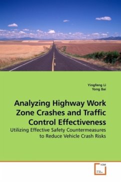 Analyzing Highway Work Zone Crashes and Traffic Control Effectiveness - Li, Yingfeng