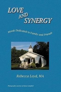 Love and Synergy - Loyd, Rebecca; Loyd, Ma Rebecca