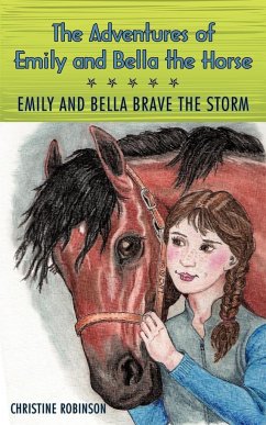 The Adventures of Emily and Bella the Horse