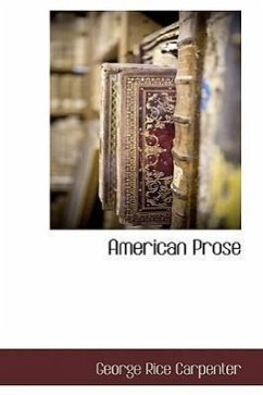 American Prose - Carpenter, George Rice