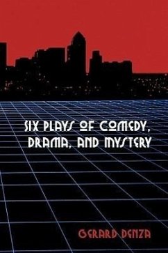 Six Plays of Comedy, Drama, and Mystery - Denza, Gerard