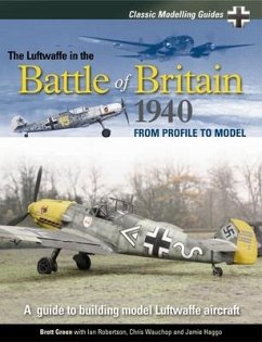 Classic Modelling Guides Vol 1 the Luftwaffe in the Battle of Britain 1940 Cover Classic Modelling Guides Vol 1 the Luftwaffe in the Battle of Britain 1940