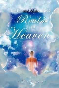 The Preparation Realm of Heaven - Greer, Lisa Jo