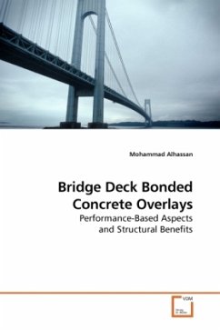 Bridge Deck Bonded Concrete Overlays - Alhassan, Mohammad