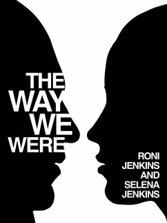 The Way We Were - Jenkins, Roni; Jenkins, Selena