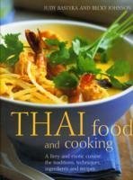 Thai Food and Cooking - Bastyra, Judy; Johnson, Becky