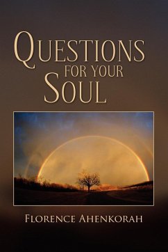 Questions for Your Soul - Ahenkorah, Florence
