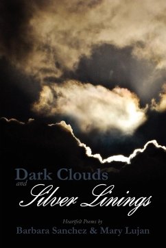 Dark Clouds and Silver Linings - Barbara Sanchez & Mary Lujan