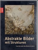 Abstrakte Bilder mit Strukturen