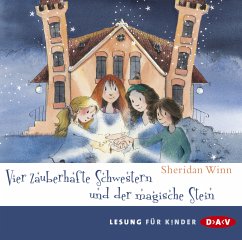 Vier zauberhafte Schwestern und der magische Stein / Vier zauberhafte Schwestern Bd.2 (2 Audio-CDs) - Winn, Sheridan