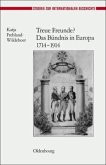 Treue Freunde? Das Bündnis in Europa 1714-1914