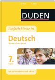 Einfach klasse in Deutsch 7. Klasse - Wissen - Üben - Testen
