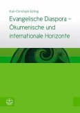 Evangelische Diaspora, Ökumenische und internationale Horizonte