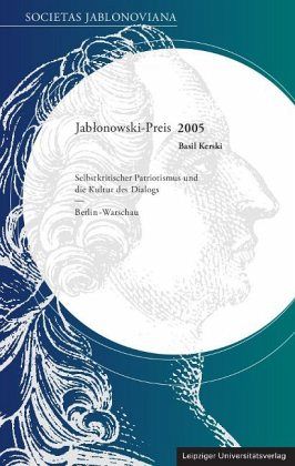 Selbstkritischer Patriotismus und die Kultur des Dialogs / Berlin-Warschau Selbstkritischer Patriotismus und die Kultur des Dialogs / Berlin-Warschau