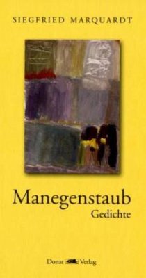Manegenstaub - Marquardt, Siegfried Manegenstaub - Marquardt, Siegfried