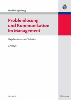 Problemlösung und Kommunikation im Management - Hungenberg, Harald