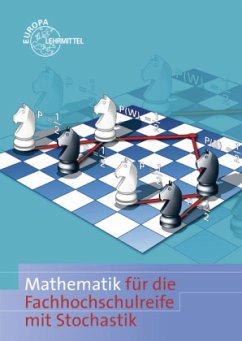 Mathematik für die Fachhochschulreife mit Stochastik und GTR - Grimm, Bernhard;Mack, Gerhard;Müller, Thomas