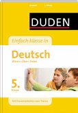 Einfach klasse in Deutsch 5. Klasse - Wissen - Üben - Testen