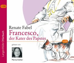Francesco, der Kater des Papstes, 1 Audio-CD - Fabel, Renate