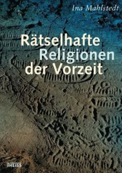 Cover Rätselhafte Religionen der Vorzeit