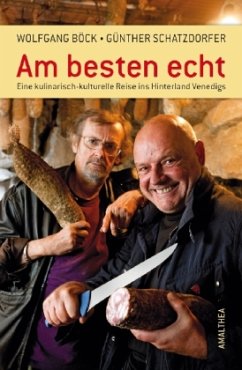 Am besten echt - Böck, Wolfgang; Schatzdorfer, Günther