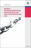 Jahrbuch für Wirtschaftsprüfung, Interne Revision und Unternehmensberatung 2010