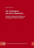 Die Theologien des Petrus Abaelardus