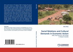 Social Relations and Cultural Demands in Economic Action