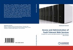 Access and Adminstration of Fault-Tolerant Web Services - Khambati, Abdulkadar