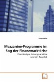 Mezzanine-Programme im Sog der Finanzmarktkrise