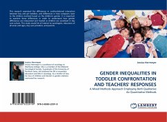 GENDER INEQUALITIES IN TODDLER CONFRONTATION AND TEACHERS'' RESPONSES - Herrmeyer, Jessica