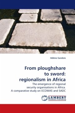 Cover From ploughshare to sword: regionalism in Africa