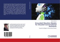 Grounded Situation Models for Situated Conversational Assistants