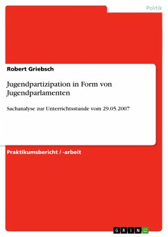 Jugendpartizipation in Form von Jugendparlamenten - Griebsch, Robert