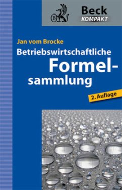 Betriebswirtschaftliche Formelsammlung - Brocke, Jan vom