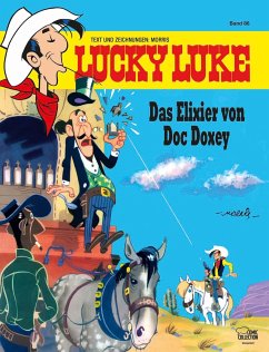 Das Elixier von Doc Doxey / Lucky Luke Bd.86 - Morris