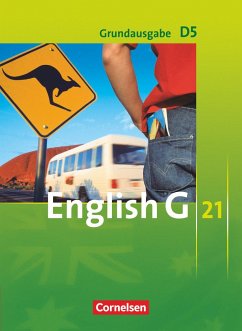 English G 21. Grundausgabe D 5. Schülerbuch - Derkow-Disselbeck, Barbara;Abbey, Susan;Woppert, Allen J.