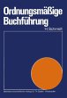 Ordnungsmäßige Buchführung - Bild 1