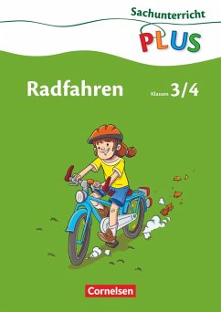 Sachunterricht plus 3./4. Schuljahr. Radfahren. Grundschule - Bauner-Pfeiffer, Wolfgang