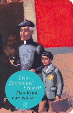 Das Kind von Noah - Schmitt, Eric-Emmanuel
