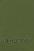 Bernard Bolzano Gesamtausgabe / Reihe IV: Dokumente. Band 1,3: Beiträge zu Bolzanos Biographie von Josef Hoffmann und An / Bernard Bolzano Gesamtausgabe Reihe IV: Dokumente. Ba