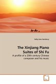 The Xinjiang Piano Suites of Shi Fu