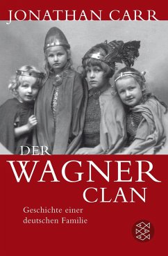 Der Wagner-Clan - Carr, Jonathan