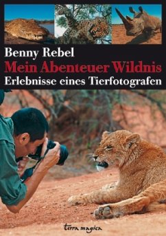 Terra magica Mein Abenteuer Wildnis - Rebel, Benny