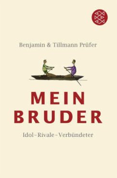 Mein Bruder - Prüfer, Benjamin;Prüfer, Tillmann