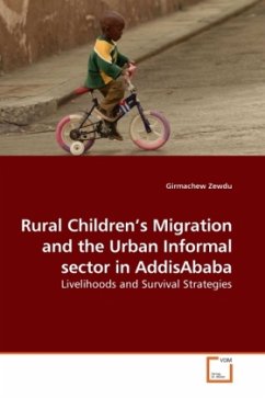 Rural Children's Migration and the Urban Informal sector in AddisAbaba - Zewdu, Girmachew